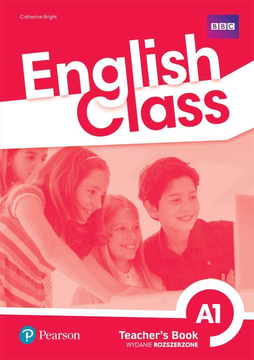 Kniha English Class A1. Książka nauczyciela + kod do ActiveTeach. Nowe wydanie 