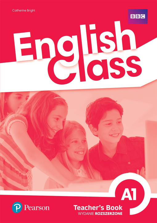 Książka English Class A1. Książka nauczyciela + kod do ActiveTeach. Nowe wydanie 