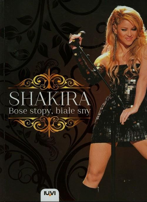 Könyv Shakira bose stopy białe sny 