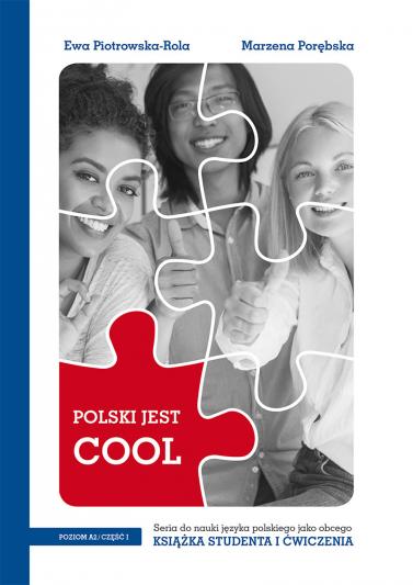 Книга Polski jest Cool 2 Książka studenta + zeszyt ćwiczeń  A2 Część 1 Ewa Piotrowska-Rola