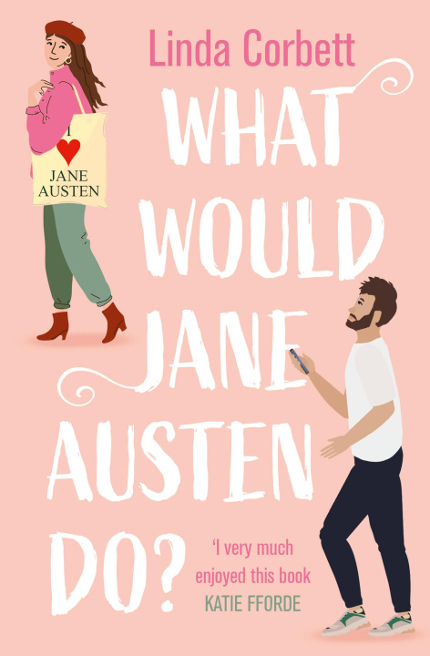 Book What Would Jane Austen Do? 