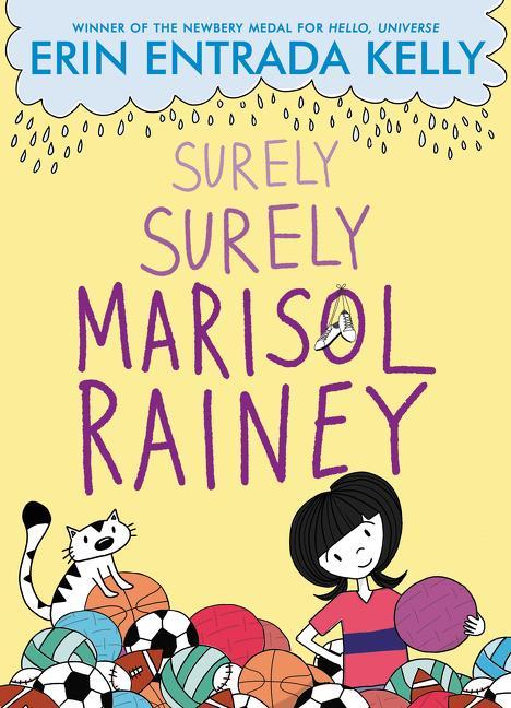 Kniha Surely Surely Marisol Rainey Erin Entrada Kelly