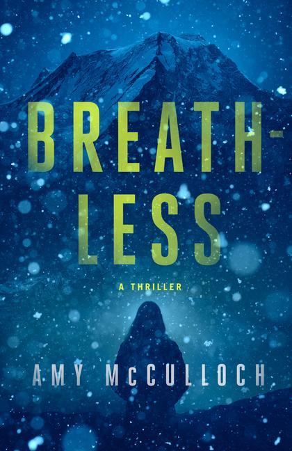 Buch Breathless: A Thriller McCulloch