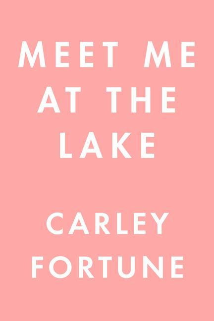 Kniha Meet Me at the Lake 