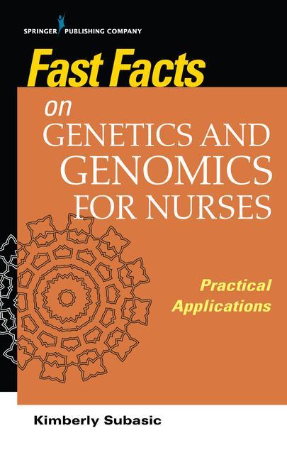 Livre Fast Facts on Genetics and Genomics for Nurses 