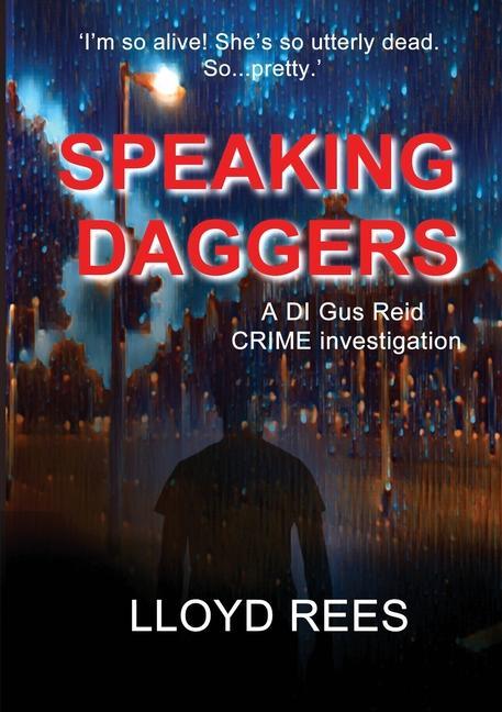 Knjiga Speaking Daggers Lloyd Rees