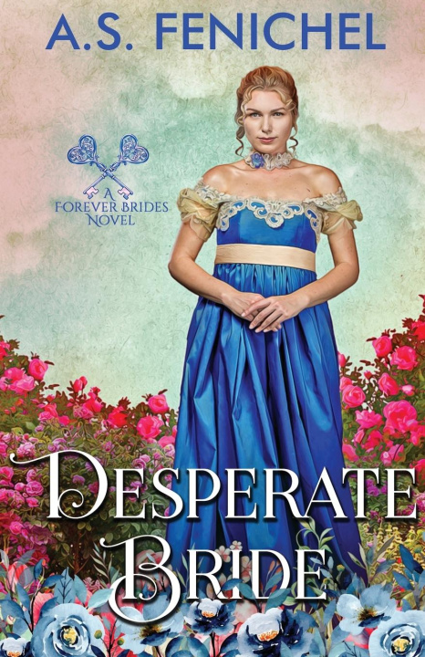 Knjiga Desperate Bride A.S. Fenichel