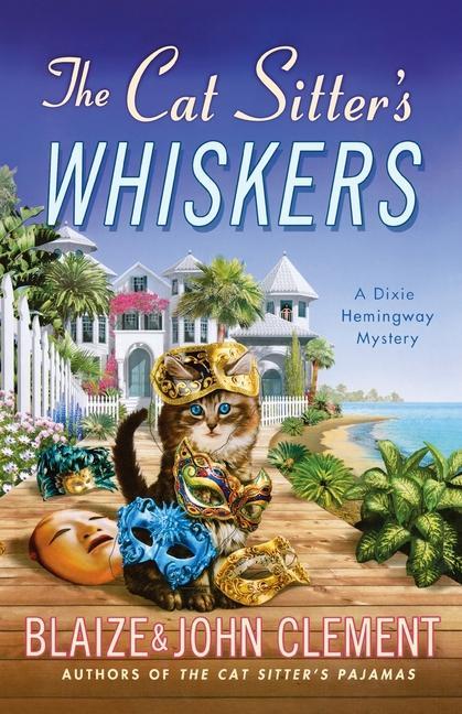 Knjiga The Cat Sitter's Whiskers: A Dixie Hemingway Mystery 