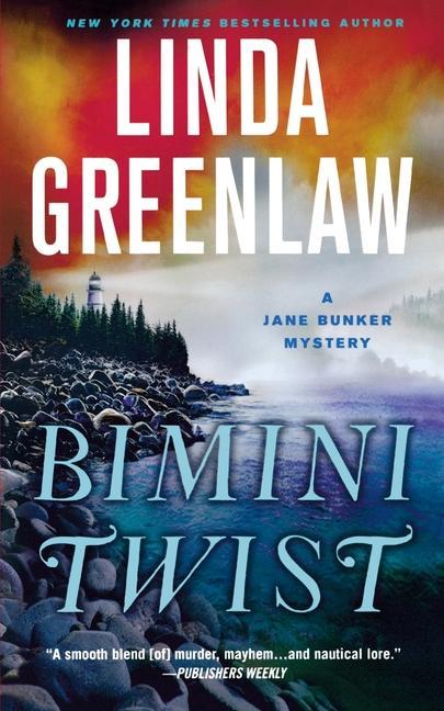 Knjiga Bimini Twist: A Jane Bunker Mystery 