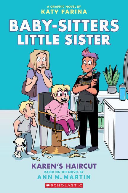 Книга Karen's Haircut: A Graphic Novel (Baby-Sitters Little Sister #7) Katy Farina