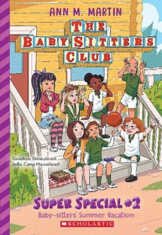 Книга Baby-Sitters' Summer Vacation (the Baby-Sitters Club: Super Special #2) 