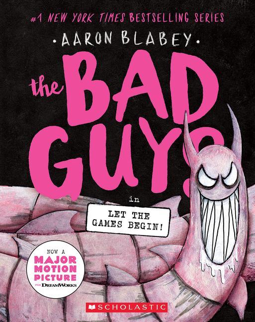 Książka The Bad Guys in Let the Games Begin! (the Bad Guys #17) 