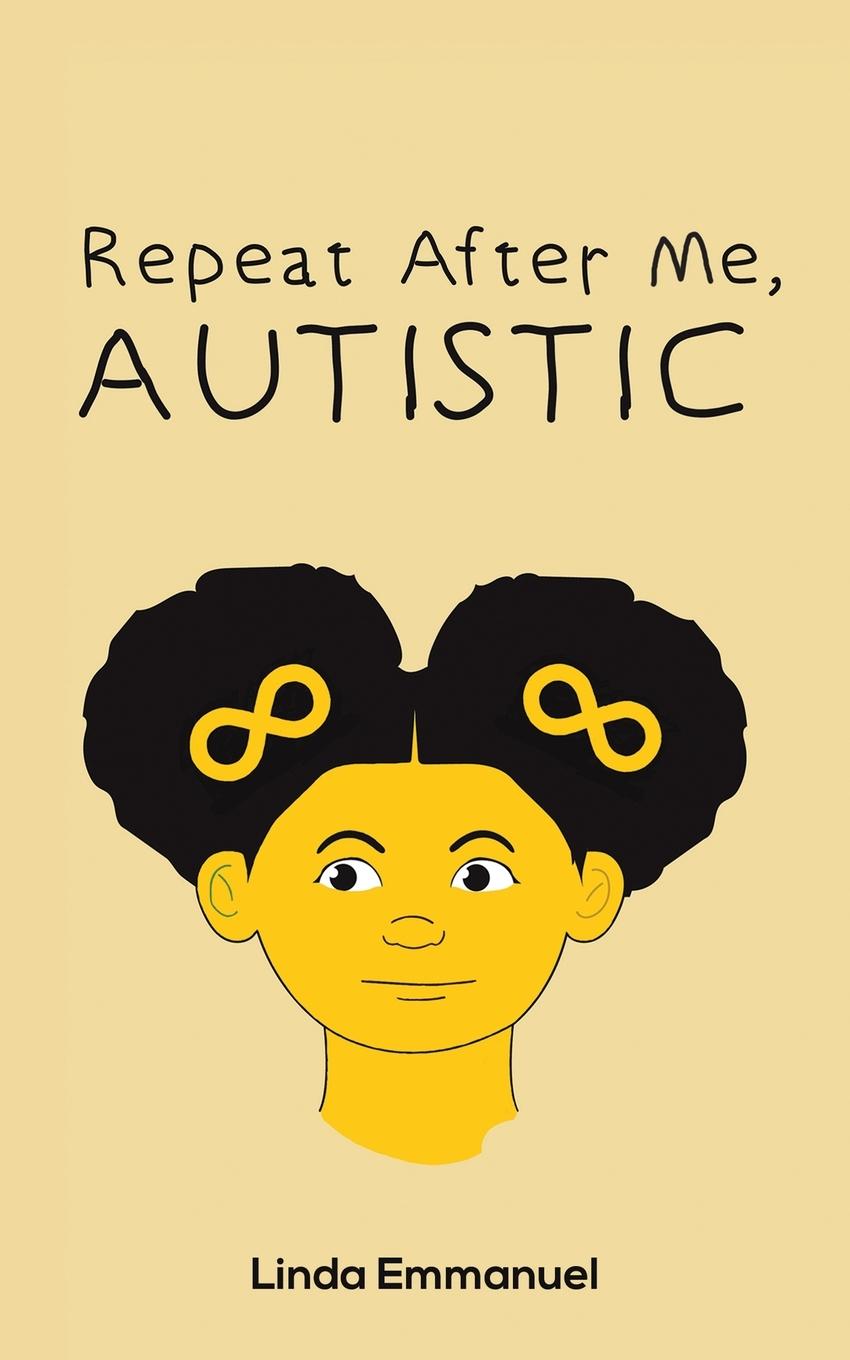 Knjiga Repeat After Me, AUTISTIC 
