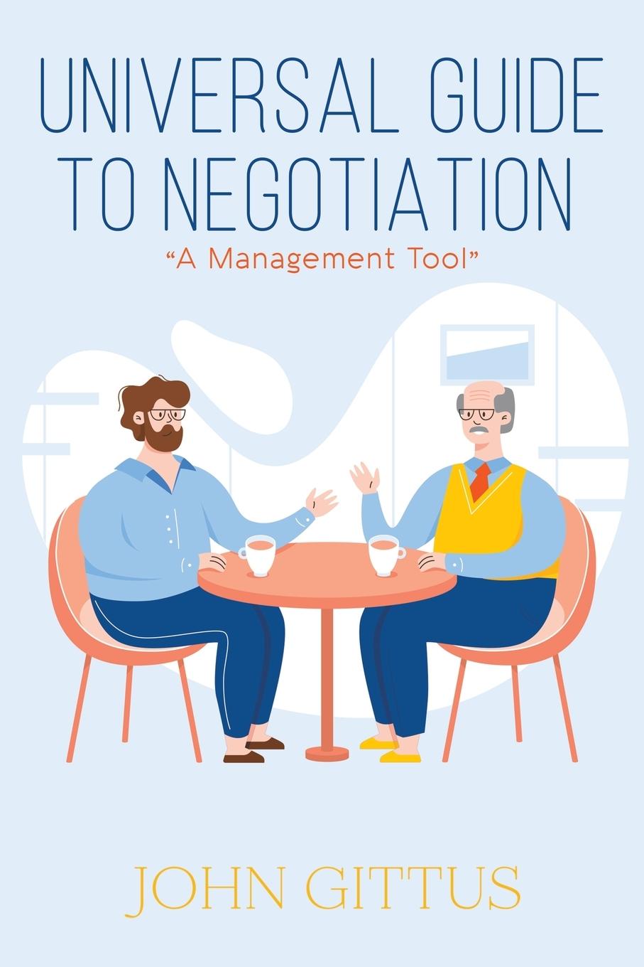 Knjiga Universal Guide to Negotiation 