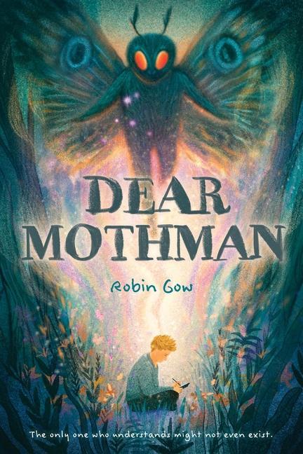 Libro Dear Mothman Gow