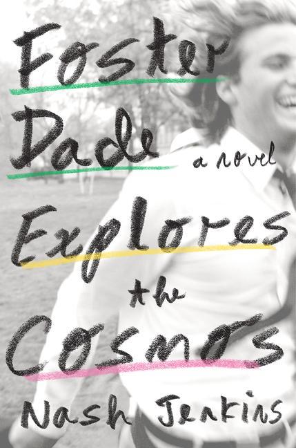 Книга Foster Dade Explores the Cosmos 