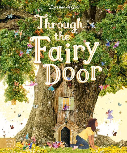 Kniha Through the Fairy Door Giulia Tomai