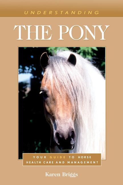 Libro Understanding the Pony Karen Briggs