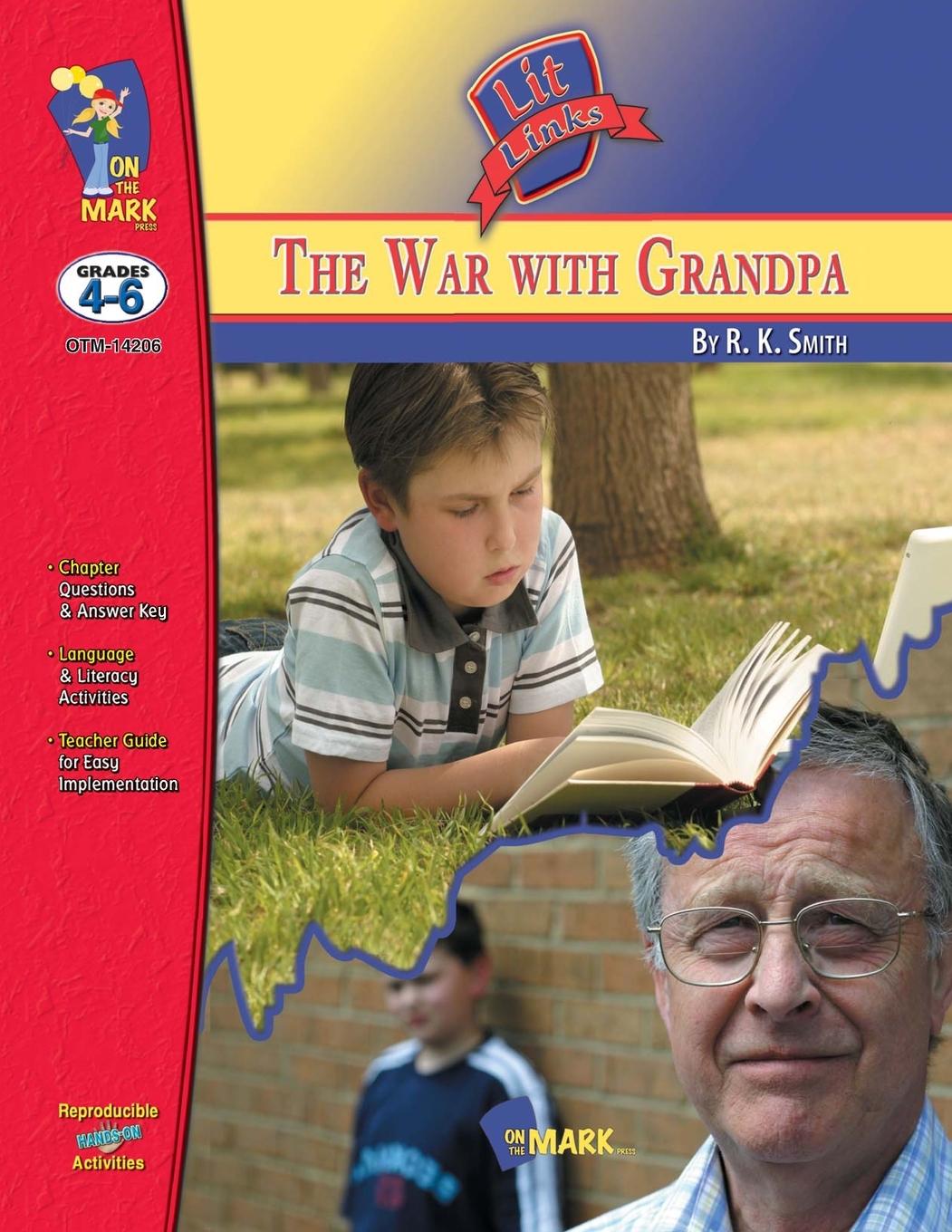 Book War with Grandpa, by R.K. Smith Lit Link Grades 4-6 