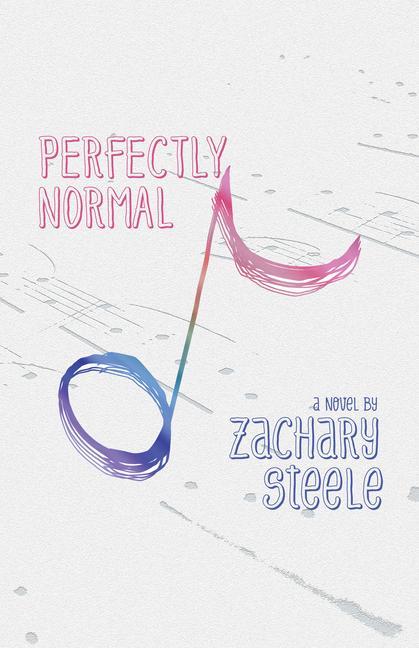 Knjiga Perfectly Normal Zachary Steele