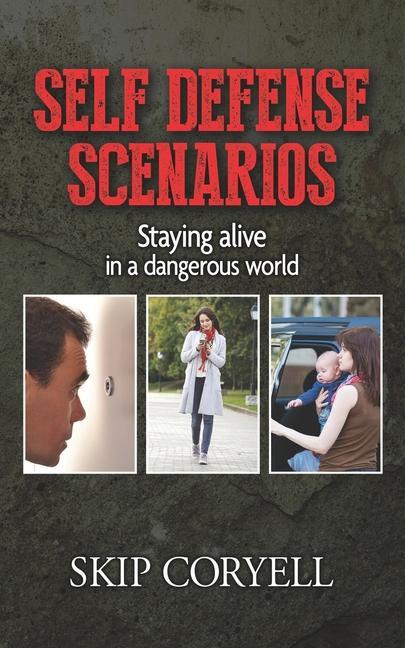 Книга Self Defense Scenarios 
