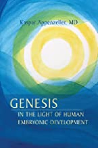Könyv Genesis in the Light of Human Embryonic Development Harold Jurgens