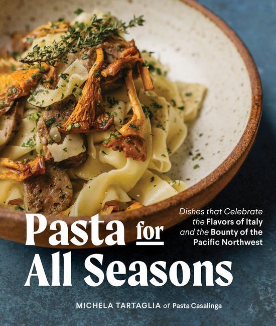 Kniha Pasta for All Seasons 