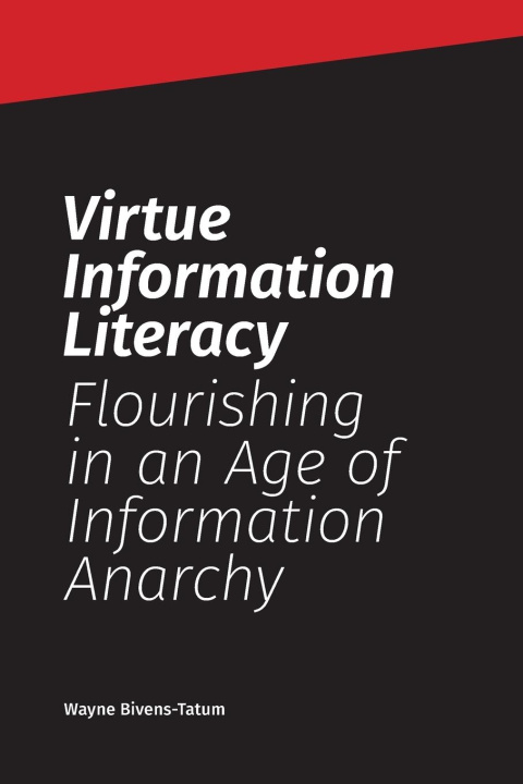 Kniha Virtue Information Literacy 
