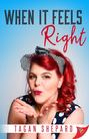 Book When It Feels Right Tagan Shepard