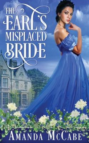 Libro The Earl's Misplaced Bride Amanda McCabe