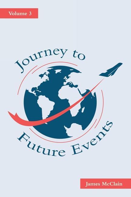 Knjiga Journey to Future Events James McClain