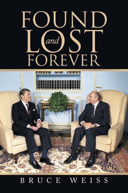 Boek Found and Lost Forever Bruce Weiss