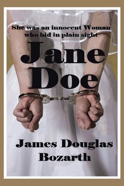 Knjiga Jane Doe James Douglas Bozarth