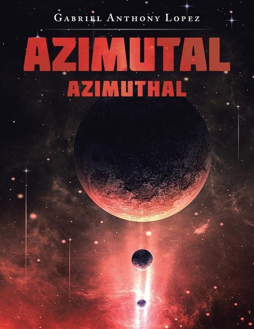 Book Azimuthal Gabriel Anthony Lopez