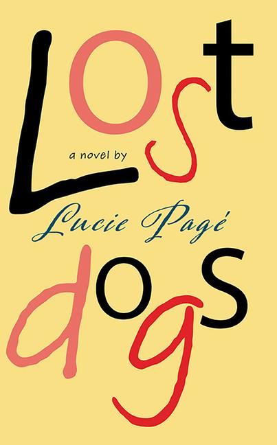 Knjiga Lost Dogs Lucie Page