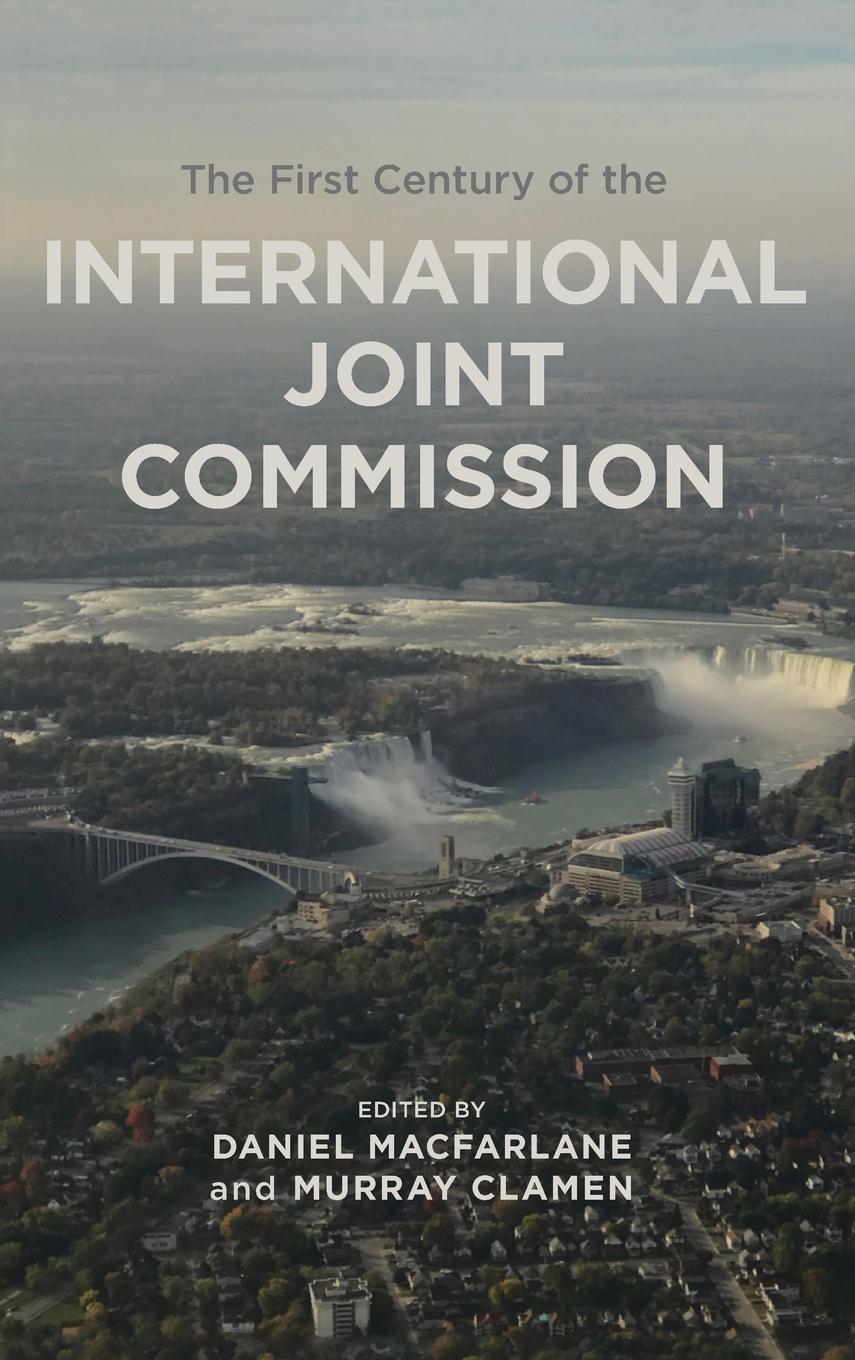 Livro First Century of the International Joint Commission Murray Clamen