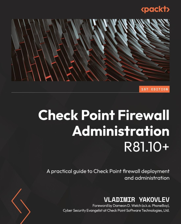 Книга Check Point Firewall Administration R81.10+ 