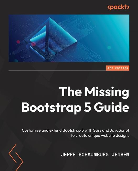 Книга The Missing Bootstrap 5 Guide 