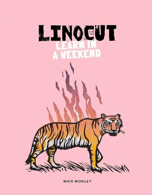 Knjiga Linocut: Learn in a Weekend 