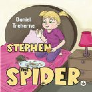 Knjiga Stephen The Spider Daniel Treherne