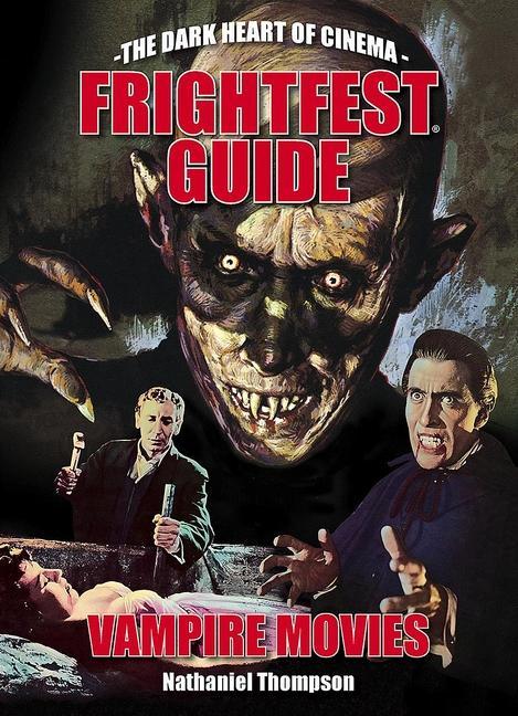 Книга Frightfest Guide To Vampire Movies Kim Newman