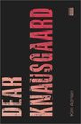 Book Dear Knausgaard Kim Adrian