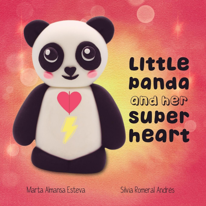 Βιβλίο Little Panda and Her Super Heart Silvia Romeral Andrés