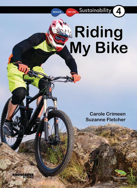 Carte Riding My Bike: Book 4 Suzanne Fletcher