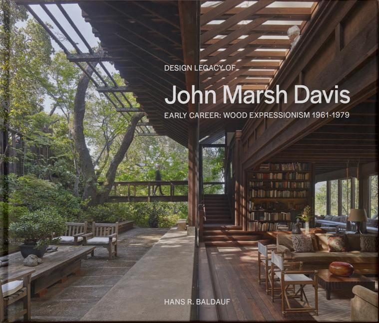 Kniha Design Legacy of John Marsh Davis Bcv Architecture Interiors