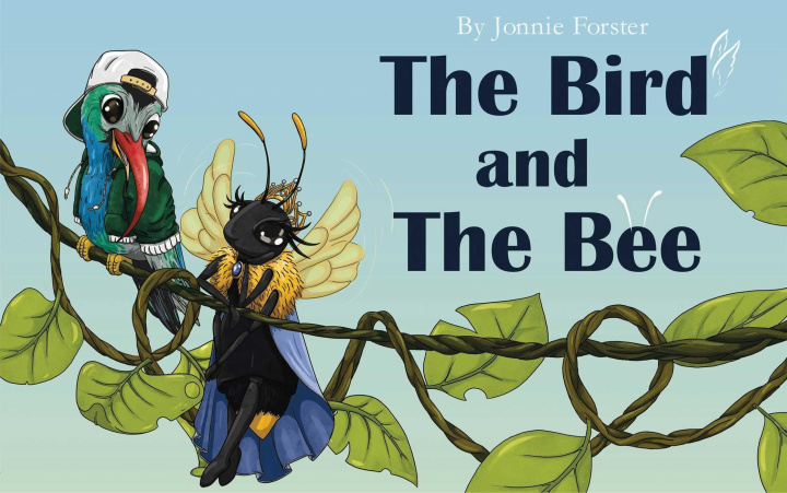 Kniha Bird And The Bee 