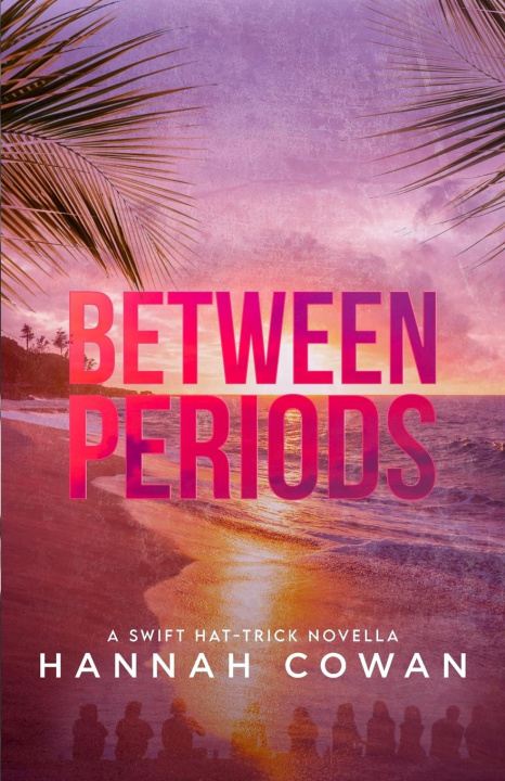 Kniha Between Periods 