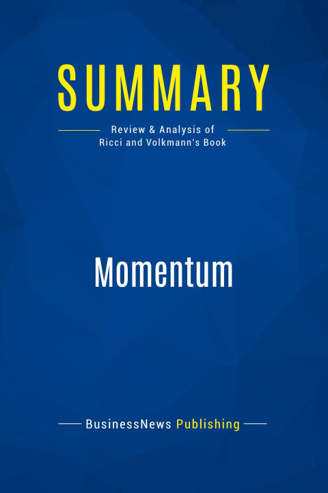 Knjiga Summary: Momentum 