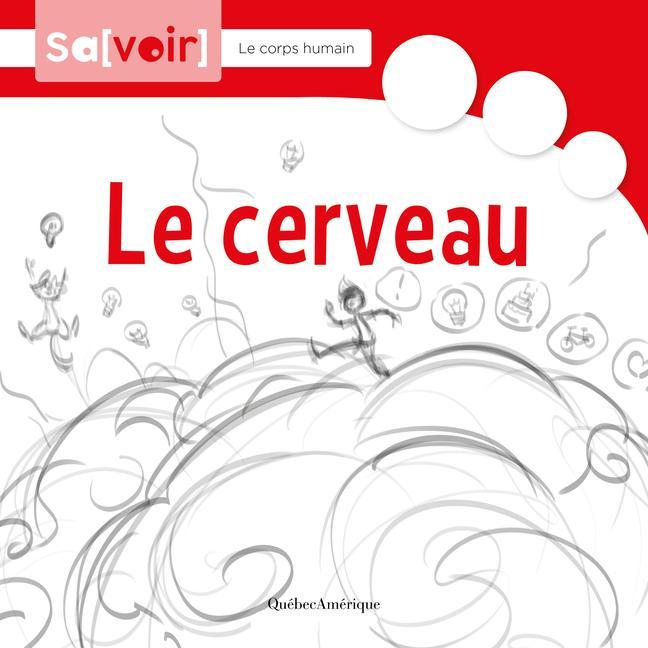 Knjiga Le Cerveau 