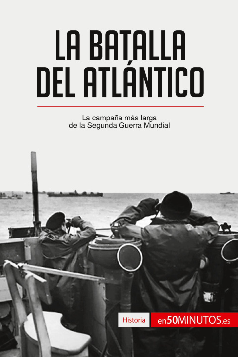 Buch La batalla del Atlántico Laura Bernal Martin